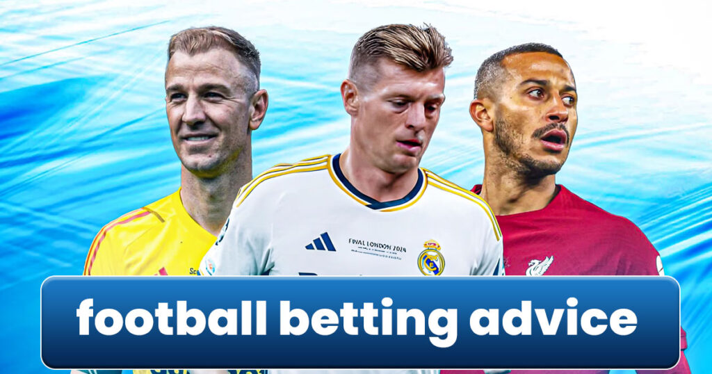 Football Betting Advice